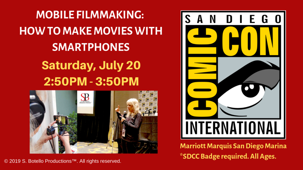 Mobile Filmmaking Panel at SDCC 2019